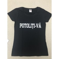 Tricou Negru Potoliti-va